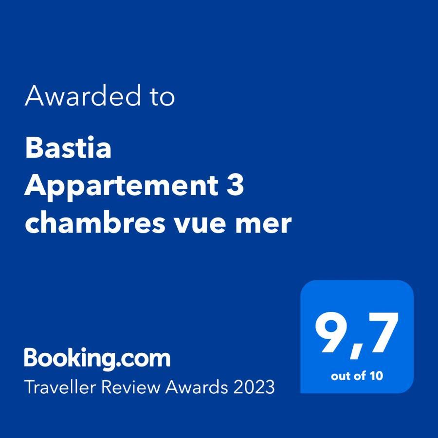 Bastia Appartement 3 Chambres Vue Mer 外观 照片